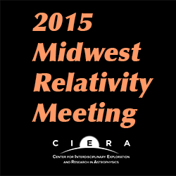 2015 Midwest Relativity Meeting
