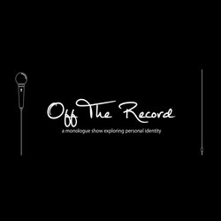 Off the Record: The Show