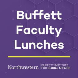 Buffett Faculty Lunches