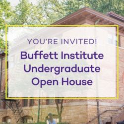 You're Invited! Buffett Undergraduate Open House