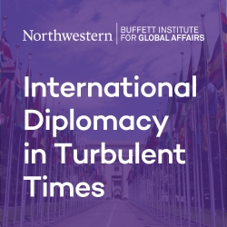 International Diplomacy  in Turbulent Times