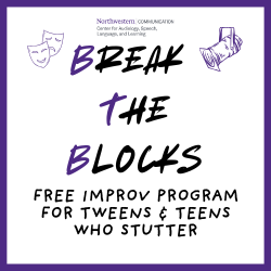 Graphic reads "Break the Blocks Free Improv Program for Tween and Teens who Stutter" in black and purple text. Includes the NUCASLL logo.